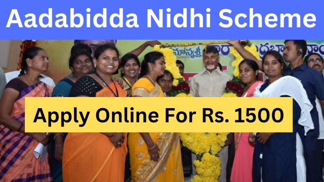 Aadabidda Nidhi Scheme